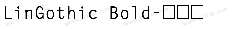 LinGothic Bold字体转换